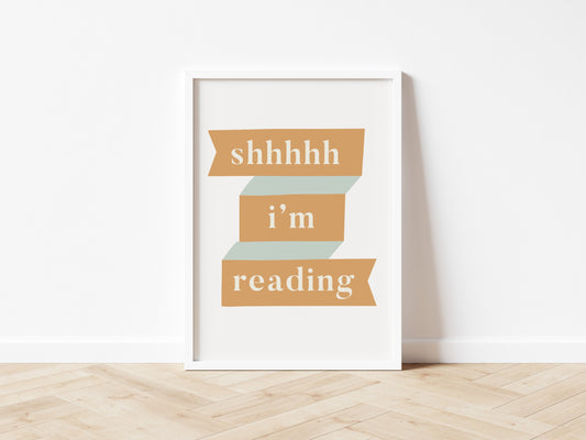 Shhhh I'm Reading - Fine art print